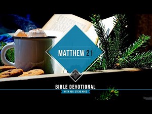 Matthew 21 Explained