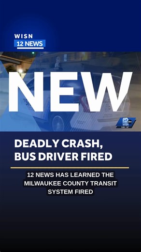 The Milwaukee County Transit System fired a bus driver involved in a fatal crash that killed 61-year-old George Kayser near 56th Street and Forest Home Avenue in Greenfield just before Thanksgiving. Read more: tinyurl.com/2s3mc6pd | WISN 12 NEWS