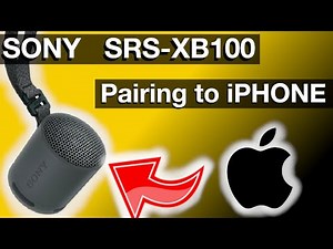 Pairing Sony SRS XB100 to iPhone (How to Bluetooth speaker instructions)