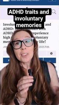 ADHD traits and involuntary memories