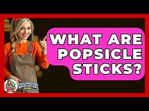 What Are Popsicle Sticks? - Childhood Education Zone