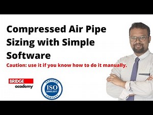 Compressed Air Pipe Sizing with Software.