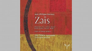 CD-Tipp 07.11.2015: Jean-Philippe Rameau: "Zais" | BR-Klassik