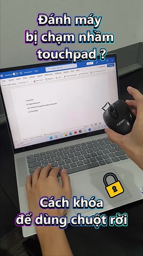 Cách khóa touchpad trên laptop không chạm nhầm