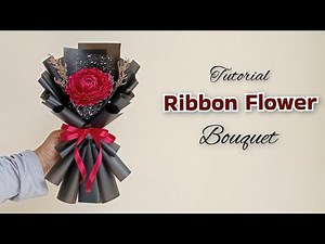 Cara Membuat Buket Bunga Dari Pita Satin | Ribbon Flower Bouquet Tutorial