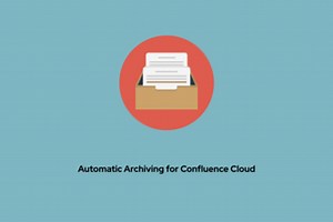 Automatic Archiving for Confluence Cloud