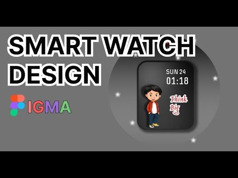 Figma UI Design : Get started to design a Smart Watch using figma(2022)