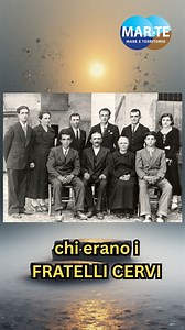 CHI ERANO I FRATELLI CERVI | MAR-TE.tv l'informazione e la promozione