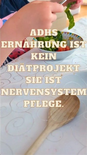 Warum ADHS‑Ernährung kein Diätprojekt ist
