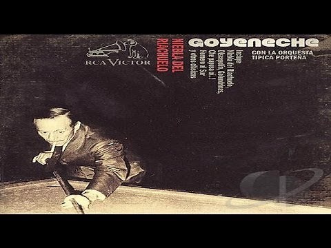 Roberto Goyeneche - Niebla del Riachuelo