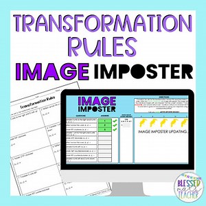 Transformation Rules | Translate, Reflect, Rotate Digital Activity & Worksheet