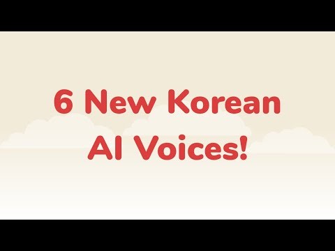Six new Korean AI voices