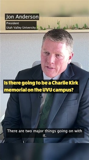 Is there going to be a Charlie Kirk memorial on the UVU campus?