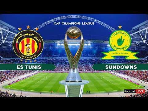 ES TUNIS vs MAMELODI SUNDOWNS - CAF Champions League 2026 Semi Final | Full Match | Simulation PES