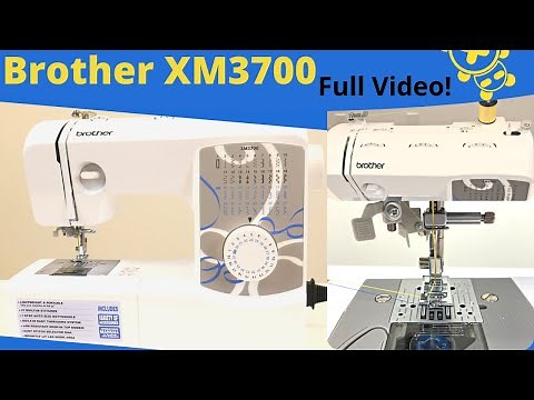 Brother XM3700 Sewing Machine Full Overview and Review