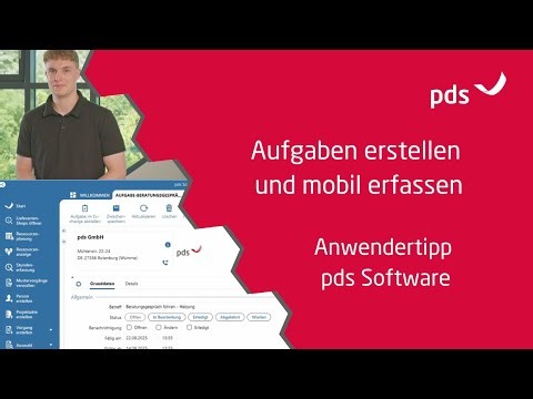 Aufgaben erstellen und mobil erfassen | Anwendertipp pds Software [2026]