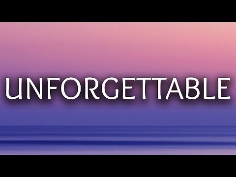 French Montana ‒ Unforgettable (Lyrics) 🎤 ft. Swae Lee