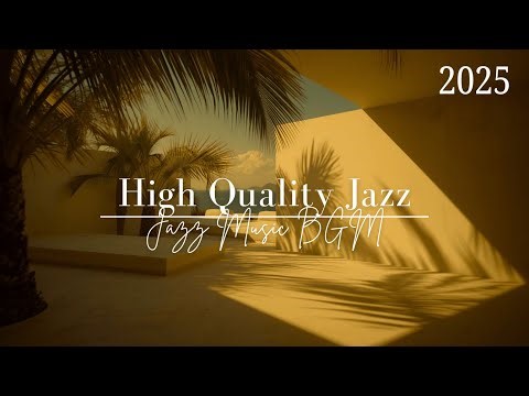 🎶 Jazz Music BGM - Relaxing Gentle Jazz Background for Balanced Creativity and Clear Mindset