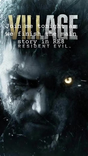 Join me tonight as we finish the main story in RE 8. #gamestreamer #gameanalysis #genxgamer #gamerfails #averagegamer