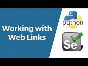 Selenium with Python Tutorial 11-Working with Links | Operations on Web Links | Handling Links