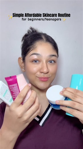 Simple Affordable Skincare Routine for beginners/teenagers