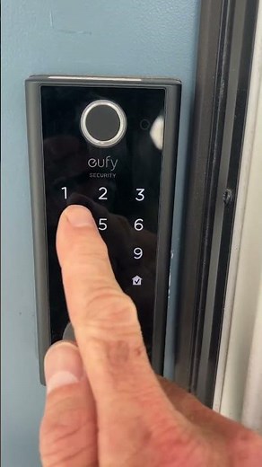 How to operate Smart Lock - Eufy Smart Lock