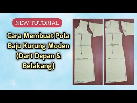 Pola Baju Kurung Moden (Dart Depan & Belakang)