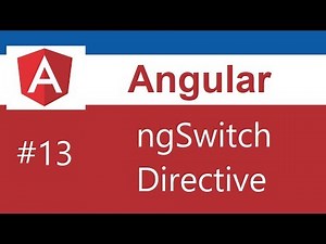 Angular Tutorial - 13 - ngSwitch Directive