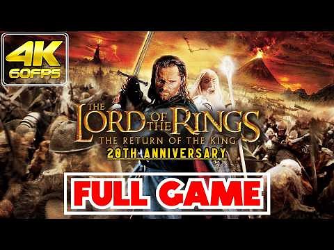 THE LORD OF THE RINGS: THE RETURN OF THE KING | 𝗙𝗨𝗟𝗟 𝗚𝗔𝗠𝗘 | GAMEPLAY/WALKTHROUGH [PC/4K/60ᶠᵖˢ]