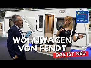 Fendt Wohnwagen🔥 NEUHEITEN vom Caravan Salon 2024