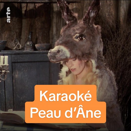 Karaoké Peau d'âne avec Catherine Deneuve