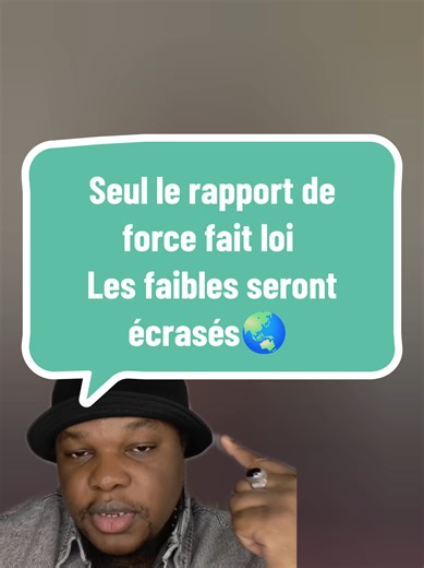 Le rapport de force et ses conséquences