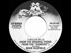 1974 HITS ARCHIVE: Tubular Bells (Theme From “The Exorcist”) - Mike Oldfield (stereo 45 U.S. single)