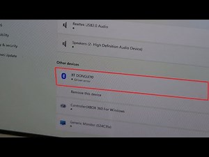 Fix BT Dongle Driver Error Bluetooth Adapter Not Working