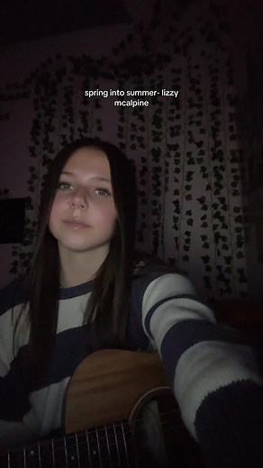Spring into Summer: Lizzy McAlpine Guitar Cover