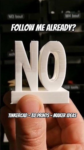 Do you follow me already? | 3D printed YES/NO