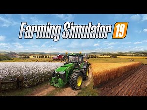 Farming Simulator 19 - PS4 Gameplay