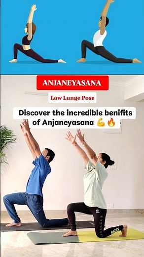 Discover the Incredible benefits of Anjaneyasana 💪🔥 #yoga #shorts