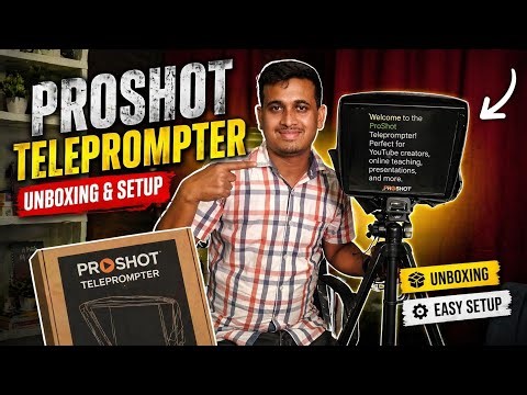 ProShot Teleprompter Unboxing & Setup 🔥 | Easy Setup for YouTubers & Creators (Full Guide)
