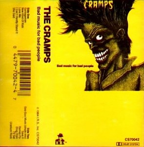 The Cramps - Bad Music For Bad People