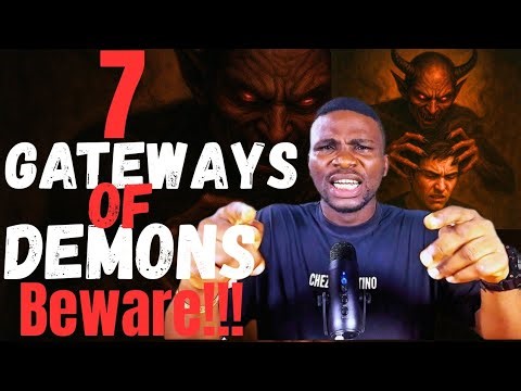 7 DANGEROUS WAYS DEMONS ENTERS A PERSON | SECRETS EVERY CHRISTIAN MUST KNOW