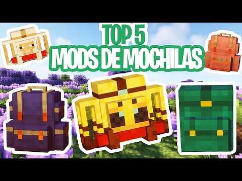 ✅TOP 5 MODS DE MOCHILA PRA MINECRAFT (só as melhores)