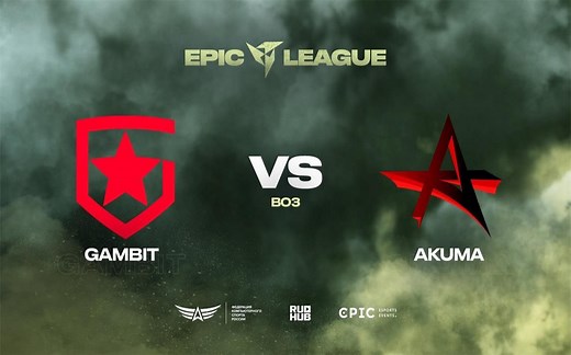 【SAKULA解说】2021 EPIC CIS RMR Gambit vs AKUMA