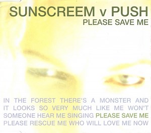 Sunscreem V Push - Please Save Me