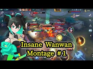 Insane Wanwan Montage Part 1 MLBB