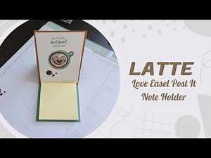 Latte Love Easel Post It Note Holder
