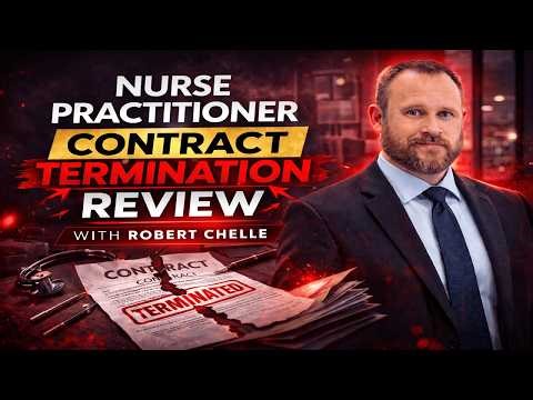 Nurse Practitioner Contract Termination Review | Notice Periods, Non-Competes & Repayment Risks