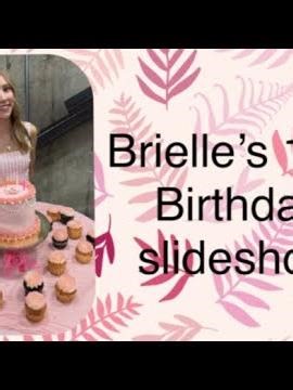 Brielle’s 16th Birthday slideshow ‪@MeetTheMillers‬