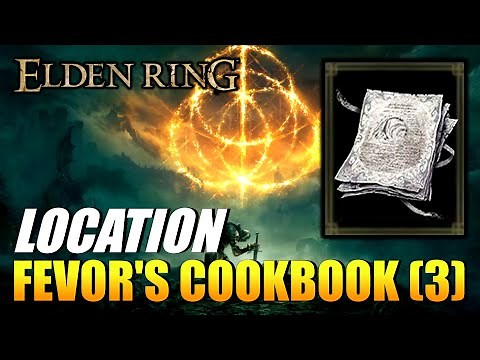 Elden Ring - Fevor's Cookbook (3) Location (Crafting Recipe)