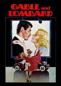 Gable and Lombard (1976) - Movie